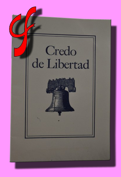 CREDO DE LIBERTAD